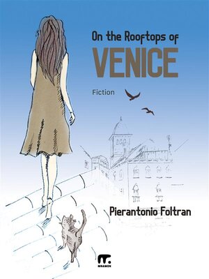 cover image of On the Rooftops of Venice